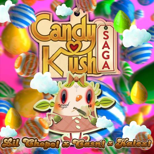 Candy Kush (Explicit)