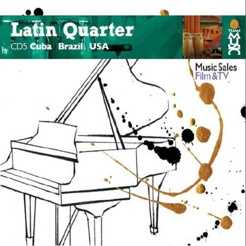 Latin Quarter - Brazil | Usa