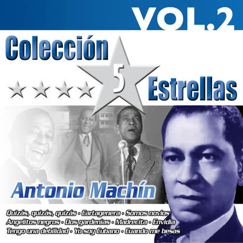 Colección 5 Estrellas. Antonio Machín. Vol.2