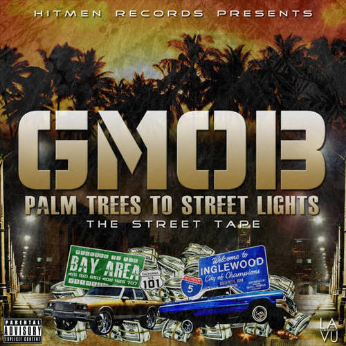 Palm Trees to Street Lights (The Street Tape) (Explicit)