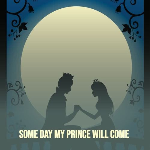 Some Day My Prince Will Come