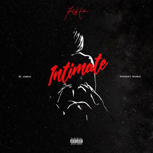 Intimate (feat. Phonzy Music) [Explicit]