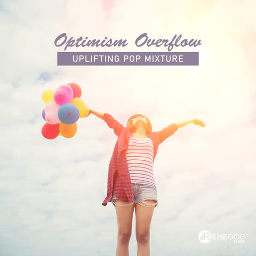 Optimism Overflow: Uplifting Pop Mixture