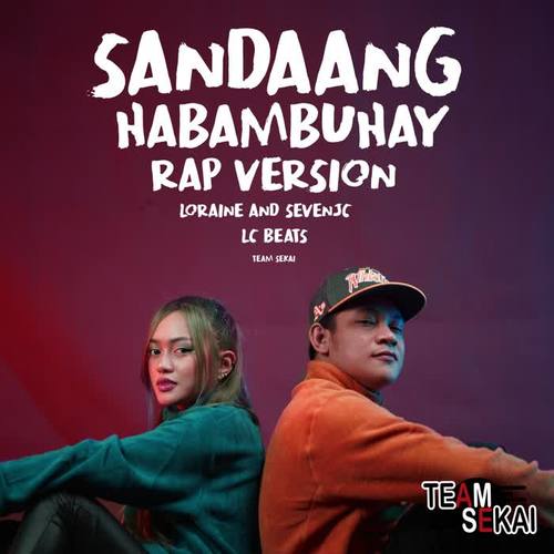 Sandaang Habambuhay (Rap Version)