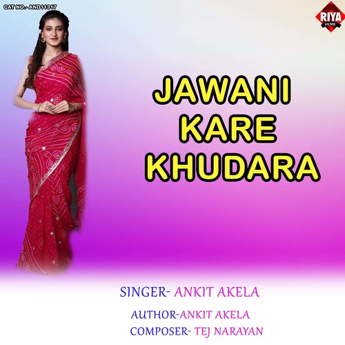 Jawani Kare Khudara