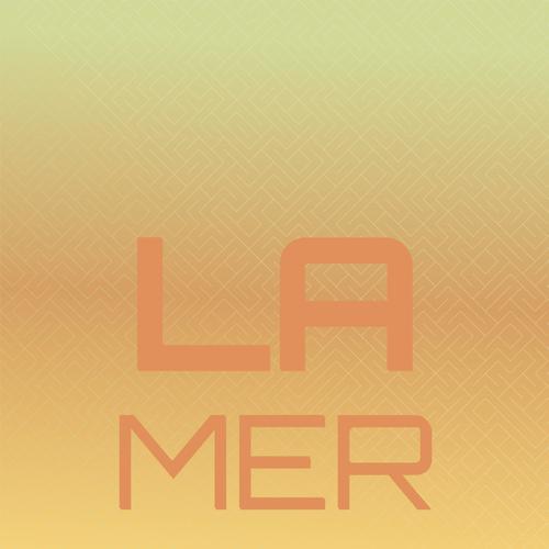 La Mer