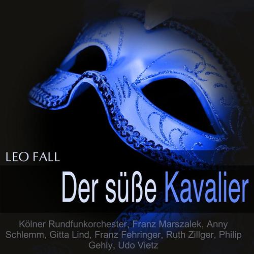 Fall: Der süsse Kavalier