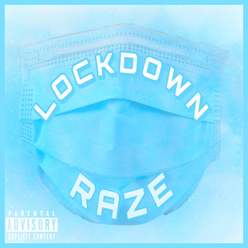 Lockdown (Explicit)