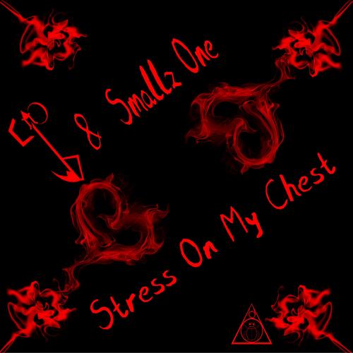 Stress on My Chest (Cray Brothaz Distributionz) (feat. Smallz One) [Explicit]