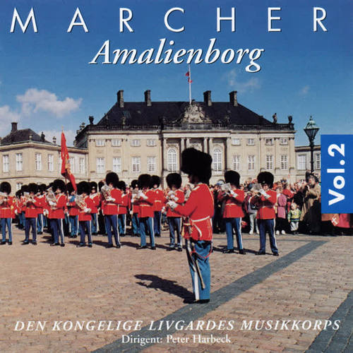 Marcher Amalienborg vol.2