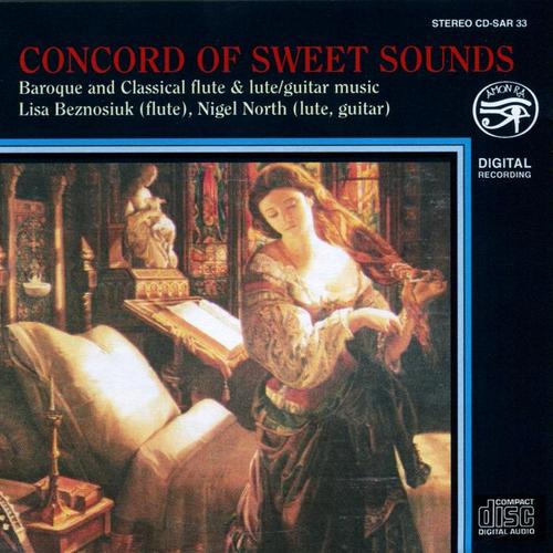 Concord of Sweet Sounds: Baroque and Classical Flute, Lute and Guitar Music