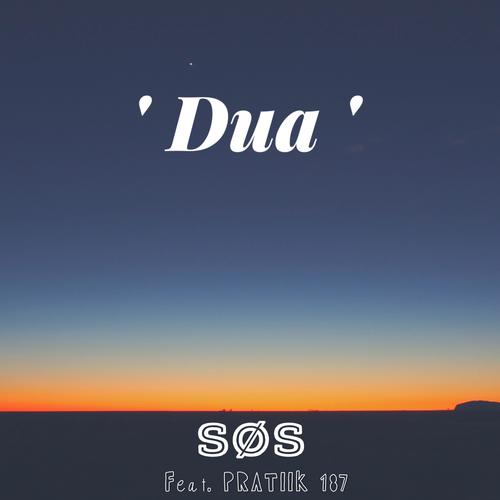 Dua (feat. PRATIIK 187)