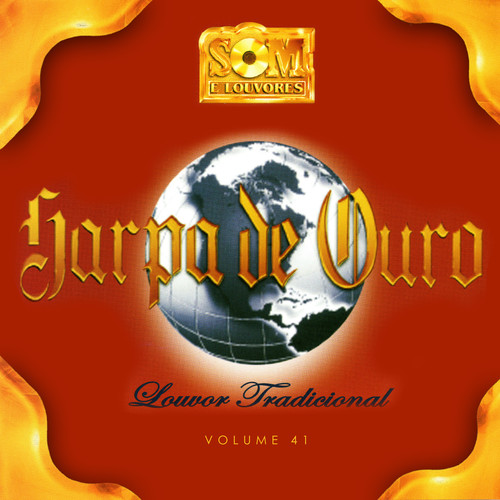 Harpa de Ouro - Louvor Tradicional, Vol. 41