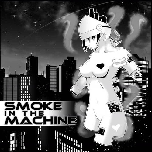 Smoke in the Machine