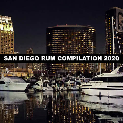 SAN DIEGO RUM COMPILATION 2020