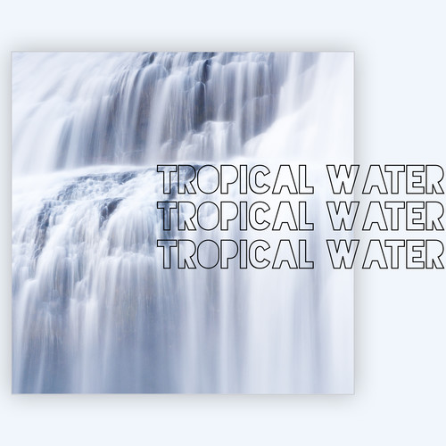 Tropical Water – Nature Sound Therapy, Deep Relaxation, Serenity Spa