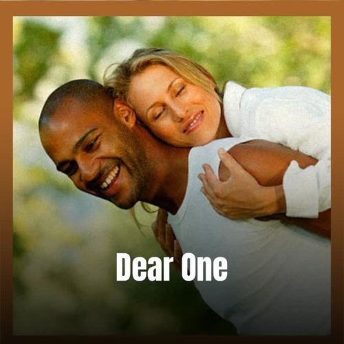 Dear One