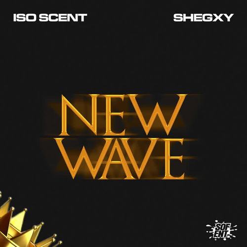 New Wave (feat. Shegxy)