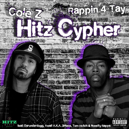 Hitz Cypher 1 (O.G. Version) [feat. Cole Z, Tom Hutch, Awall A.K.A. 2piece, Novelty Rapps & Da'unda'dogg] [Explicit]