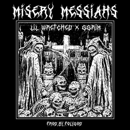 Misery Messiahs (Explicit)