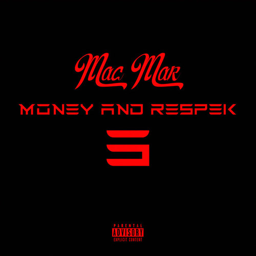 Money and Respek 3