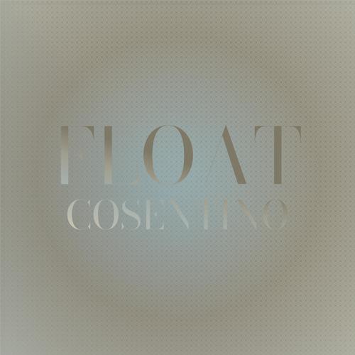 Float Cosentino