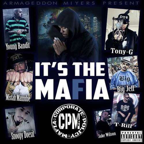 It's the Mafia (Explicit)