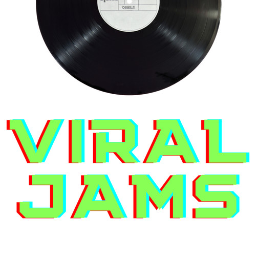 Viral Jams (Explicit)