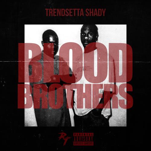 Blood Brothers (Explicit)