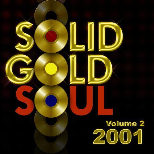 Solid Gold Soul 2001 Vol.2