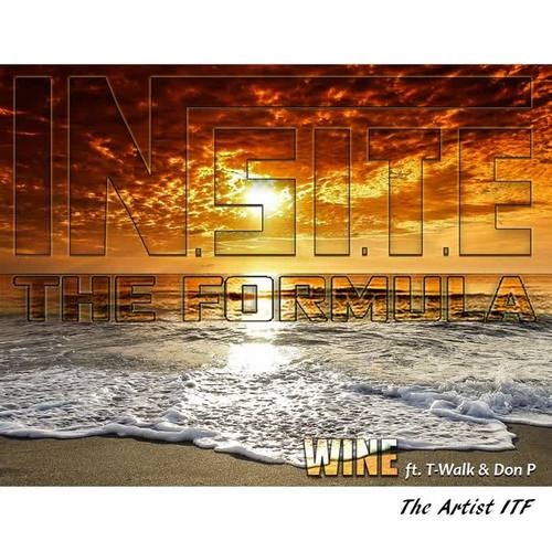 Wine (feat. T-Walk & Don P)