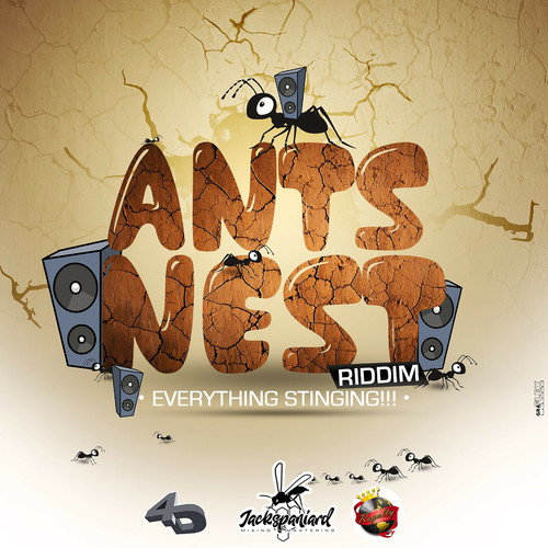 Ants Nest Riddim (Explicit)