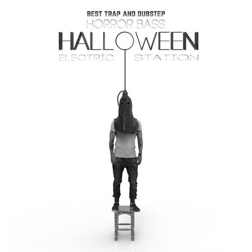 Halloween Horror Bass (Best Trap & Dubstep)