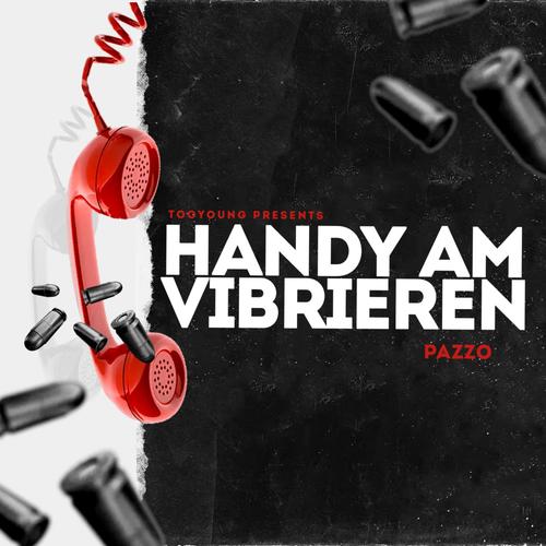 Handy am vibrieren (Explicit)