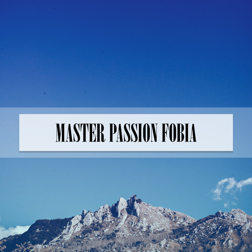 MASTER PASSION FOBIA