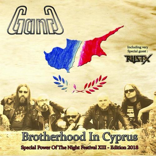 Brotherhood in Cyprus (Special Power Of The Night Festival Xiii - Édition 2018)