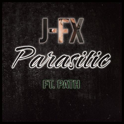 Parasitic (feat. PATH) [Explicit]