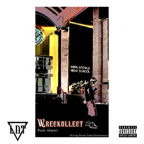 Wreckollect (Explicit)