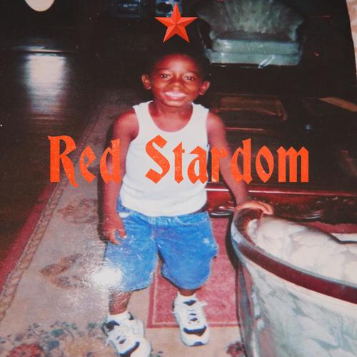 Red Stardom (Explicit)