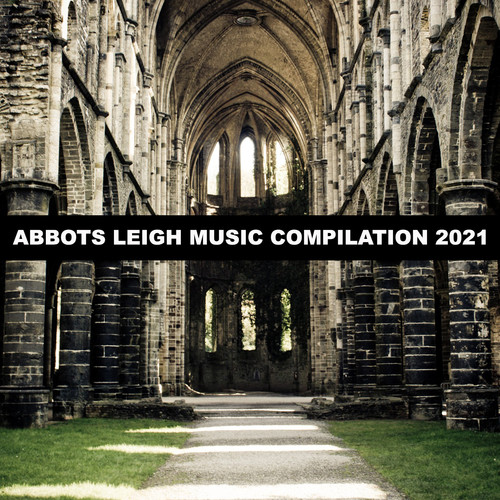 Abbots Leigh Music Compilation 2021