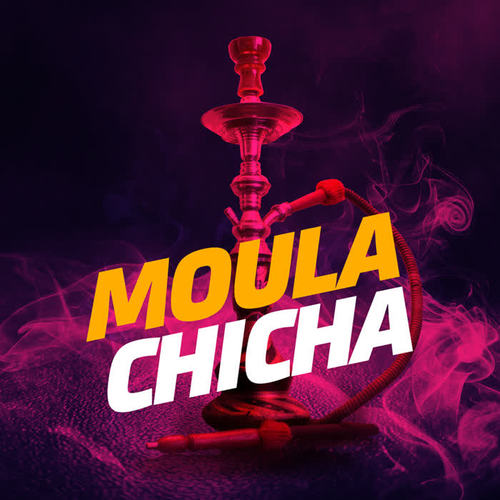 Moula chicha (Explicit)