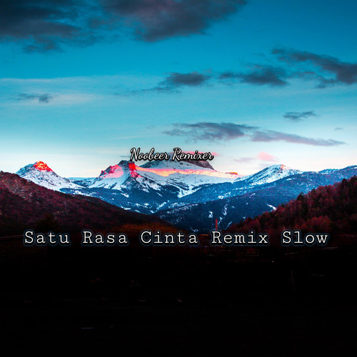 Satu Rasa Cinta Slow (Remix)