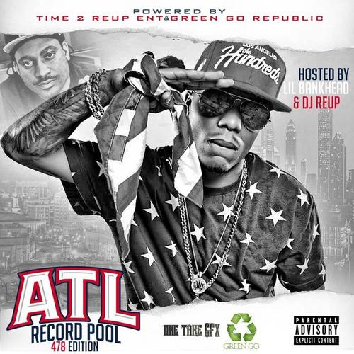 ATL Record Pool 478 Edition (Explicit)