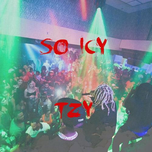 So Icy (Explicit)