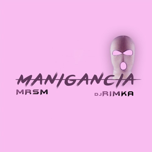 Manigancia (Explicit)