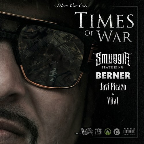 Times of War (feat. Berner, Javi Picazo & Vital) - Single [Explicit]