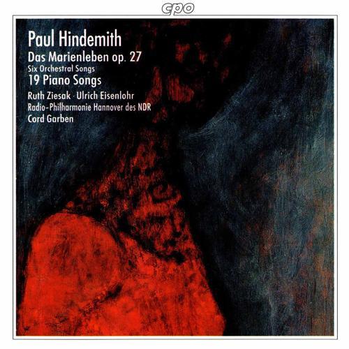 HINDEMITH, P.: Orchestral Songs / Lieder (Ziesak, Eisenlohr, North German Radio Philharmonic, Garben)