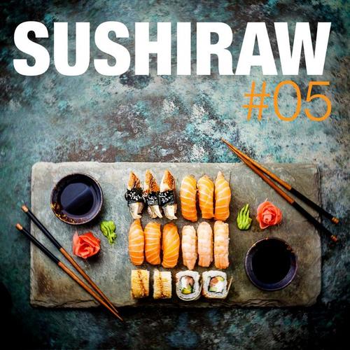 Sushiraw, Vol. 5