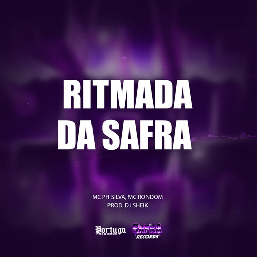 Ritmada da Safra (Explicit)