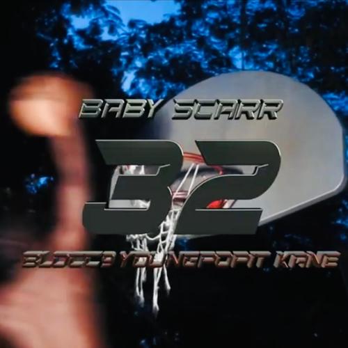 32 (feat. BabyScarr, Blocc9 & YoungPopIt) [Explicit]